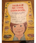 The A to Z No-Cook Cookbook by Felipe Rojas-Lombardi - €29,62 EUR
