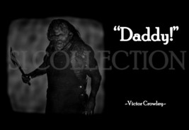 2006 HATCHET&#39;S VICTOR CROWLEY &quot;DADDY&quot; QUOTE PUBLICITY PHOTO SI 821 - $4.95+