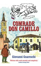 Comrade Don Camillo (Don Camillo Series) [Paperback] Guareschi, Giovanni... - $142.70 MXN