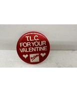 Mrs Fields TLC for Your valentine VTG 3&quot; PINBACK BUTTON - $15.21 CAD