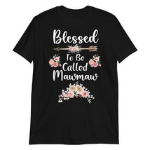 Blessed to Be Called Mawmaw Floral Mothers Day T-Shirt Black - £15.90 GBP+