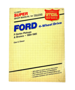Ford 4-Wheel Drive F-Series Pickups  Bronco 1969-1985 Clymer Super Shop ... - £26.56 GBP