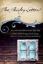 The Shirley Letters from the California Mines, 1851-1852 [Paperback] Cla... - £23.23 GBP