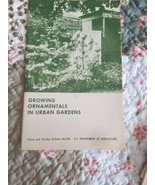 Growing Urban Ornamentals In Urban Gardens USDA 1971 - £3.11 GBP