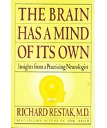 THE BRAIN HAS A MIND OF ITS OWN Insights from a Practicing Neurologist b... - $21.79