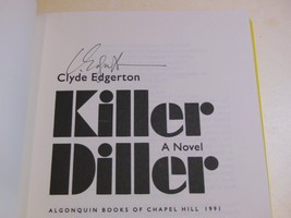 Killer Diller Clyde Edgerton 1991 Hardcover Autographed Signed New Excellent - £17.16 GBP