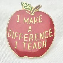 I Make A Difference I Teach Vintage Pin Apple Teacher Education School - £8.25 GBP