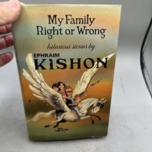 My Family Right or Wrong - Hardcover, by Ephraim Kishon - 1983 First Edi... - £21.12 GBP