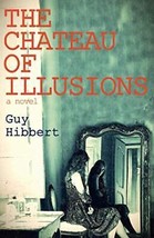 The Chateau of Illusions - £6.95 GBP
