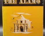John Myers Myers THE ALAMO 1948 First edition SIGNED Maps Texas Ed. Hard... - $44.99