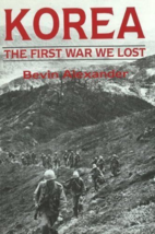 Korea: The First War We Lost - Bevin Alexander - BCE Hardcover - NEW - £184.03 GBP