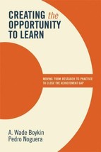 Creating the Opportunity to Learn: Moving from Research to Practice to C... - £10.90 GBP