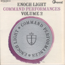 Enoch Light And The Light Brigade - Command Performances Vol. 2 - £2.39 GBP