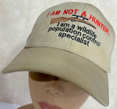 I Am Not a Hunter Wildlife Population Specialist Snapback Baseball Cap Hat - £12.14 GBP