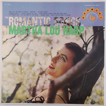 The Romantic Songs of Martha Lou Harp - 1957 Mono 12&quot; LP Vinyl Record HL 7049 - $13.32