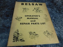 Belsaw Operator&#39;s Manual and Repair Parts List - $9.99