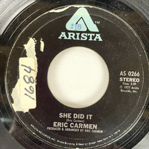 Eric Carmen – She Did It 7" Single 1977 Arista Pop Rock 45 RPM Stereo - $5.69