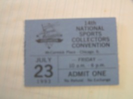 14th National Sports Collectors Convention Chicago IL 7/23/93 Ticket Stub - £3.17 GBP