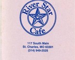 River Star Cafe Menu South Main St Charles Missouri 1994 - $17.82
