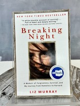 Breaking Night: A Memoir of Forgiveness, Survival, and My Journey from Homeles.. - £7.75 GBP