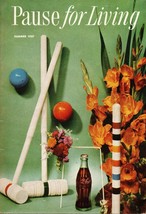 Coca Cola Pause for Living Magazine Summer 1957 It&#39;s Time for Coolers - $6.79