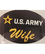 US Army Wife Oval Car Magnet  - $17.68 CAD