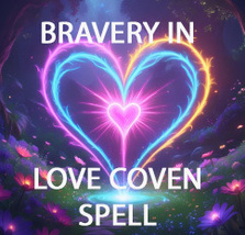 50-200X FULL COVEN BRAVERY IN LOVE TAKE ACTION HIGHER MAGICK CASSIA4 ALBINA image 2