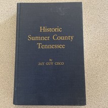 Historic Sumner County, Tennessee 1971 Jay Guy Cisco  HC Genealogy - $338.27 MXN
