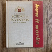 How it Works - The Illustrated Science and Invention Encyclopedia Vol 13 HC 1977 - $4.20