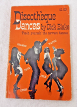 1965 Discotheque Dances by Dick Blake Teach Yourself The Newest Dances w... - $16.34