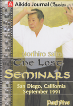 The Lost Seminars DVD 5: San Diego 1991 by Morihiro Saito - £31.93 GBP