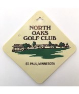 1980s North Oaks Golf Club St. Paul Minnesota Bag Tag Ray Vennewitz Inv.... - $24.00