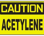 Caution Acetylene Sticker Safety Decal Sign D685 - £1.55 GBP+