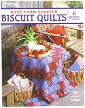 Leisure ARTS-Made From Scratch Biscuit Quilts - £7.10 GBP