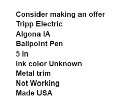 Tripp Electric Click Ballpoint Pen Algona IA Advertising Office Writing - $7.87