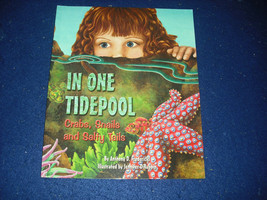 In One Tidepool: Crabs, Snails and Salty Tails by Anthony D. Fredericks New - $6.00