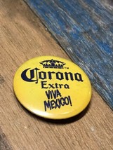  Corona Extra Viva Mexico Mexican Beer Advertising Lapel Pin Pinback But... - $3.99