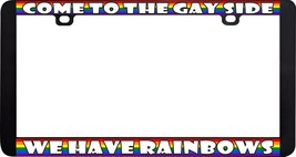 Come To The Gay Side We Have Rainbows Funny Gay Lgbtq+ License Plate Frame - £6.16 GBP