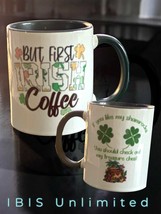 St Patty's Day Coffee Mug - $11.99