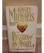 The Passion of an Angel by Kasey Michaels (1995, Mass Market) - $1.38 CAD