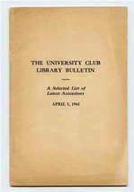 The University Club Library Bulletin List of Latest Acquisitions 1941 Ne... - £21.71 GBP