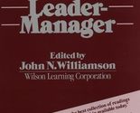 The Leader Manager Williamson, John N. - $2.93