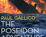 The Poseidon Adventure [Paperback] Gallico, Paul - $9.79