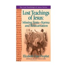 The Lost Teachings of Jesus: Missing Texts Karma and Reincarnation (Missing Text - £14.66 GBP