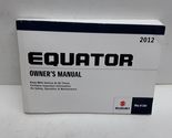 2012 Suzuki Equator owners manual [Paperback] Auto Manuals - $48.99