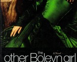 The Other Boleyn Girl by Philippa Gregory / 2007 Movie Tie-In Cover Pape... - $1.13