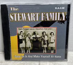 The Stewart Family CD Come On In And Make Yourself At Home - £15.95 GBP