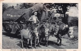Orville Ewing Touring Menagerie Animals Ox Mules Covered Wagon CO Postcard A22 - £2.39 GBP