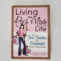 Living The Posh Mom Life Book Parenting Paperback Fashionable Motherhood - £3.92 GBP