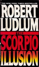 The Scorpio Illusion by Robert Ludlum / 1994 Espionage Paperback - £0.91 GBP
